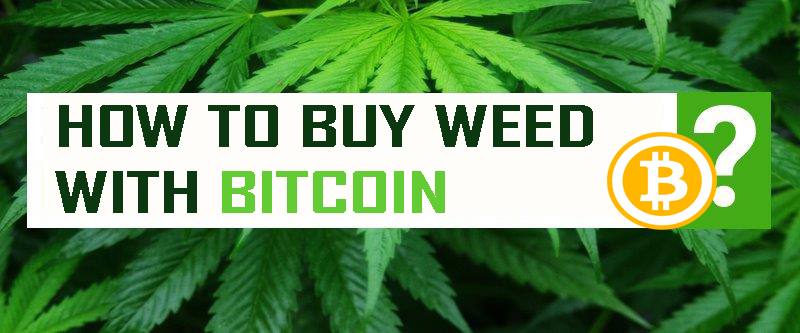 buy weed online with bitcoin,